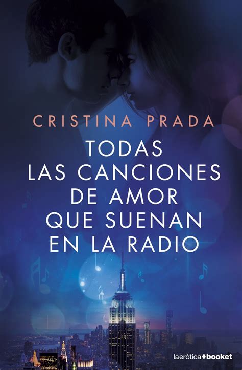 Todas las canciones de amor Series by Cristina Prada .